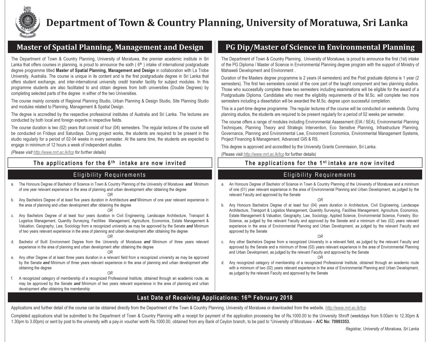 Master of Spatial Planning, Management & Design, PG Dip / Master of Science in Environmental Planning - Department of Town & Country Planning - University of Moratuwa